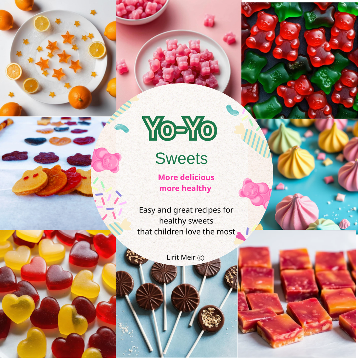 YO YO Healthy Sweets for Kids - Digital Recipe Book